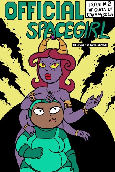 Official Space Girl Issue #2: The Queen of Carambola