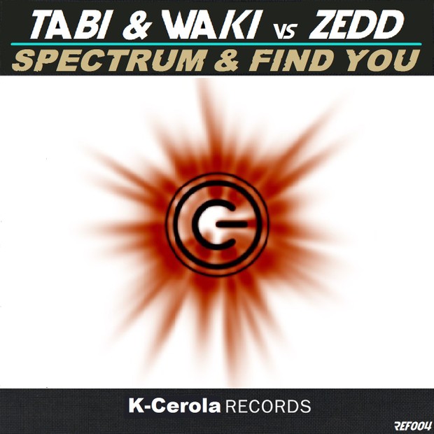DJ TABIDJ WAKI vs ZEDD (FULL EP). (2 tracks)