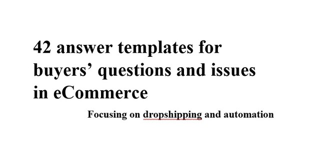 42 Answer templates to common questions and issues in dropshipping, eBay, eCommerceSALEFREAKSDIS