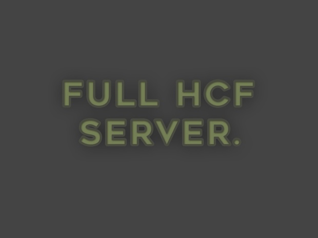 | ψ FULL HCF SERVER ψ | ✦ EXCLUSIVE ✦