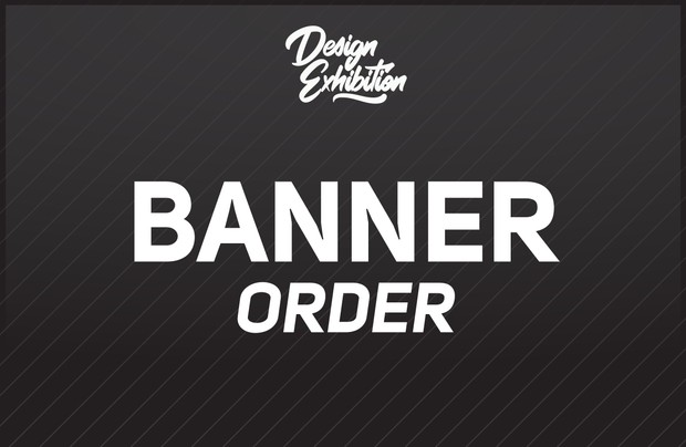 Custom Banner Order by DesignExhibition