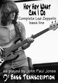 Hey Hey What Can I Do (Complete Bass Line) - Led Zeppelin (Bass: John Paul Jones)