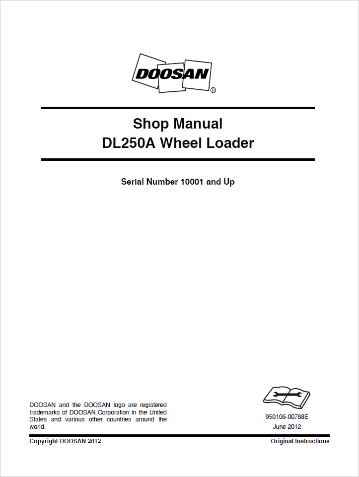 Doosan DL250A 10001 and up Wheel Loader Shop Manual 95 - MYServiceManuals