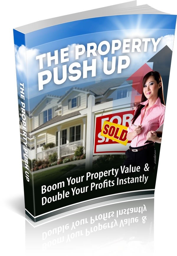 The Property Push Up. Product with RR, Website, and More.