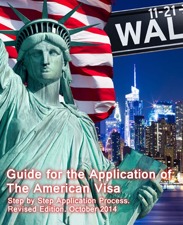 Guide for the Application of The American Visa Step by Step Application Process.