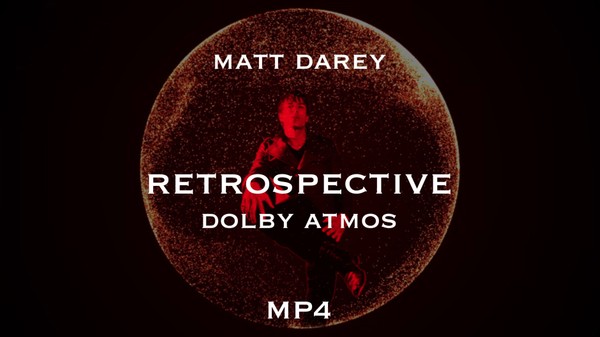 Retrospective Dolby Atmos [MP4]