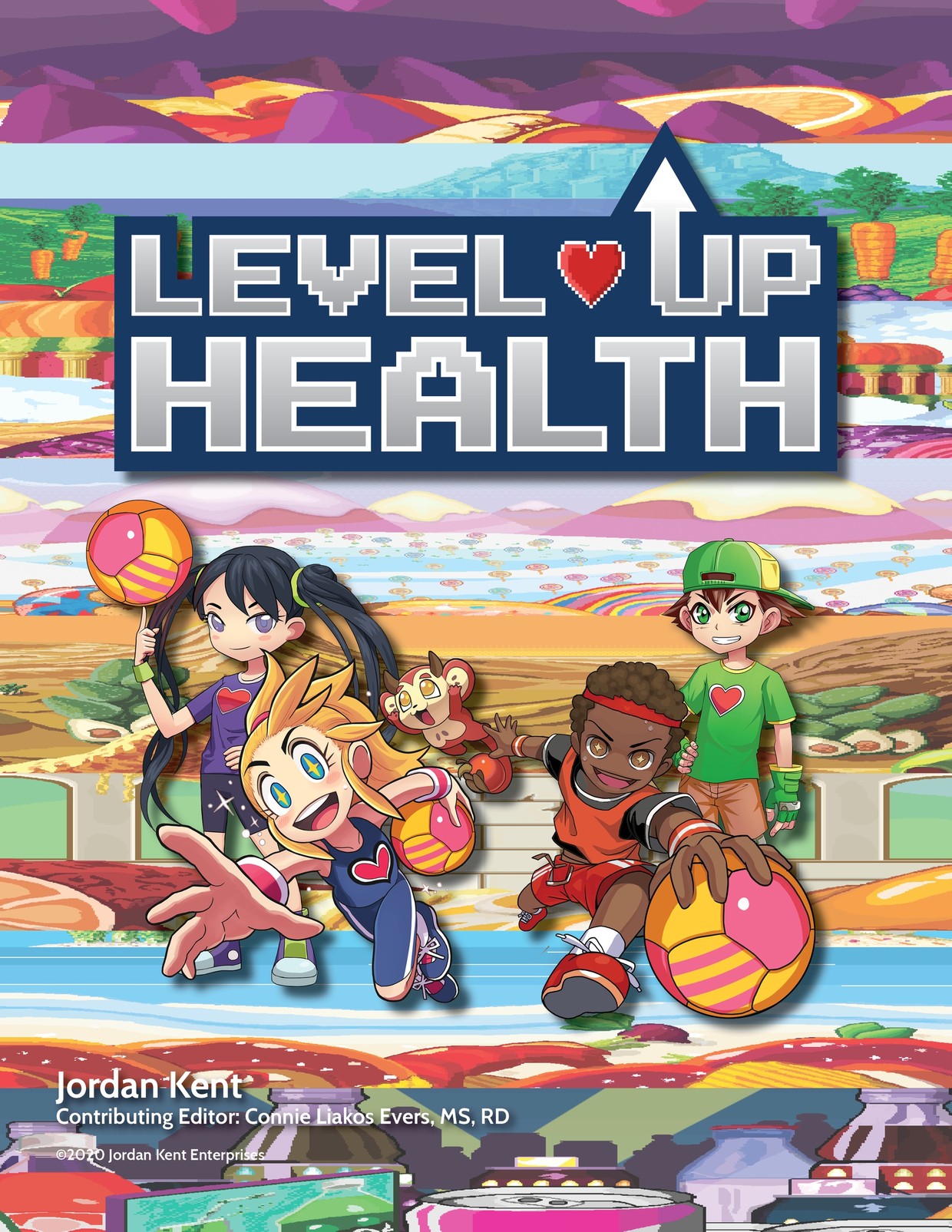Level Up Health Curriculum 2020 Level Up Health