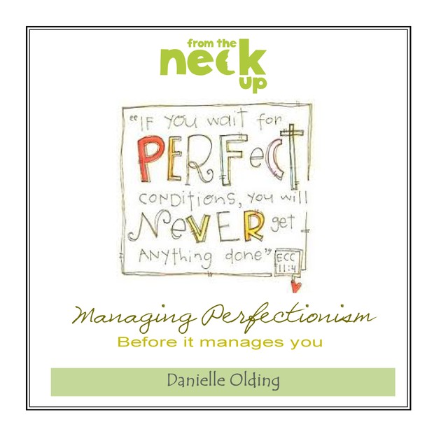 Managing Perfectionism