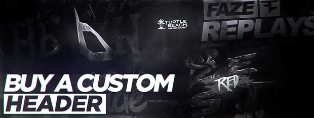 BUY A CUSTOM HEADER