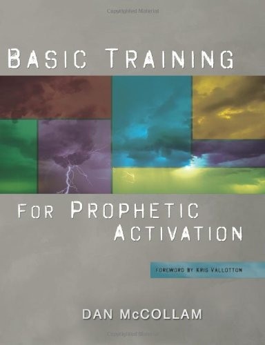 Basic Training for Prophetic Activation