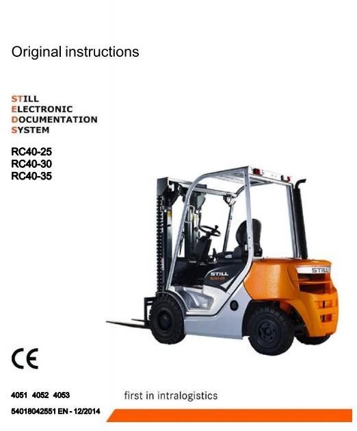 Still Diesel Forklift Truck RC40-25, RC40-30, RC40-35: 4051, 4052, 4053 Operating Instructions