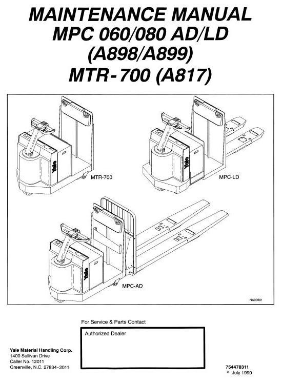 Yale Truck: MPC060AD, MPC060LD, MPC080AD, MPC080LD, MTR-700 Workshop Service Manual