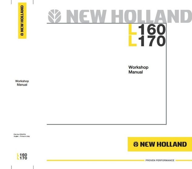 New Holland Skid Steer Loader L160, L170 Workshop Service Manual