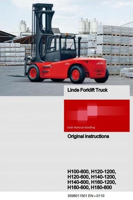 Linde Forklift Truck Type 359: H100, H120, H140, H160, H180 Operating Instructions (User Manual)