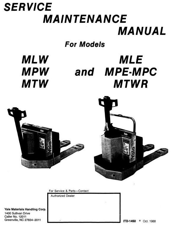 Yale Pallet Truck: MCW, MEW, MLE, MLW, MPW, MTW, MTWR - 040, -060 Workshop Service Manual