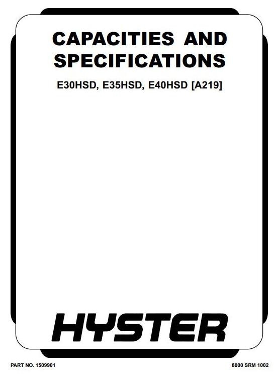 Hyster Electric Forklift Truck Type A219: E30HSD, E35HSD, E40HSD Workshop Manual