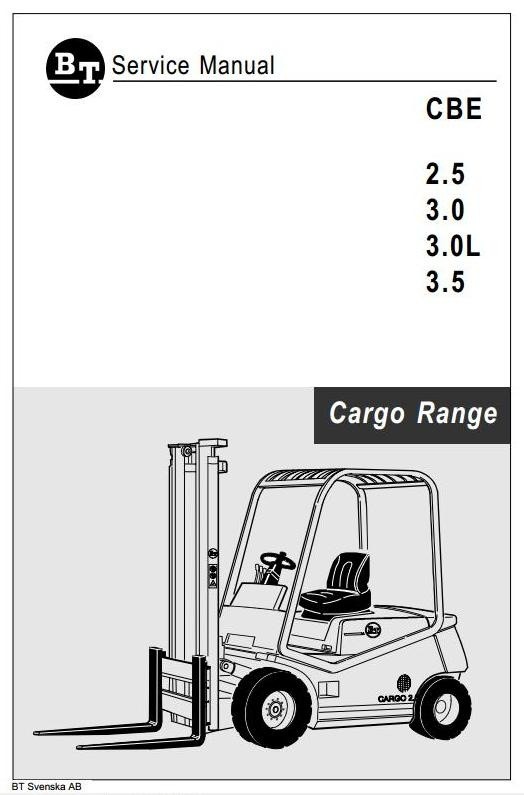 BT Cargo Range Electric Forklift Truck CBE 2.5, CBE 3.0, CBE 3.0L, CBE 3.5 Workshop Service Manual