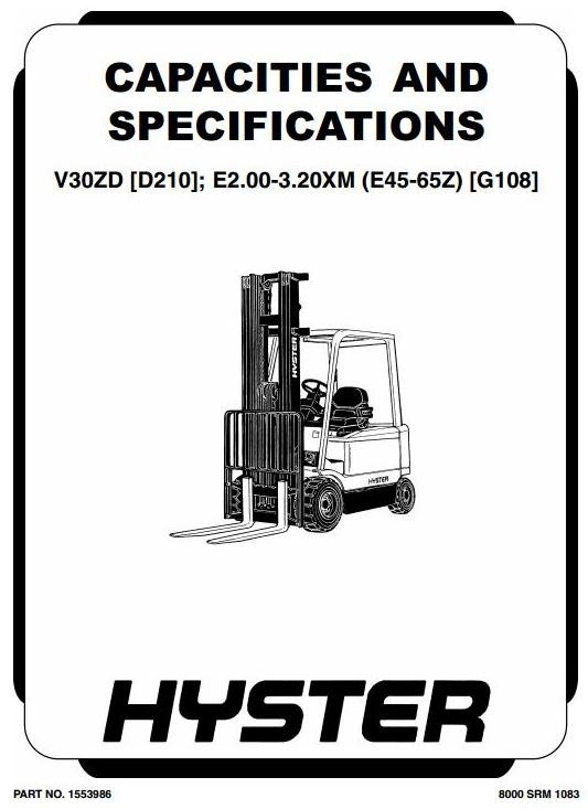 Hyster Truck E2.00XM,E2.50XM,E3.00XM,E3.20XM,E45Z,E50Z,E55Z,E60Z,E65Z,V30ZD Workshop Manual