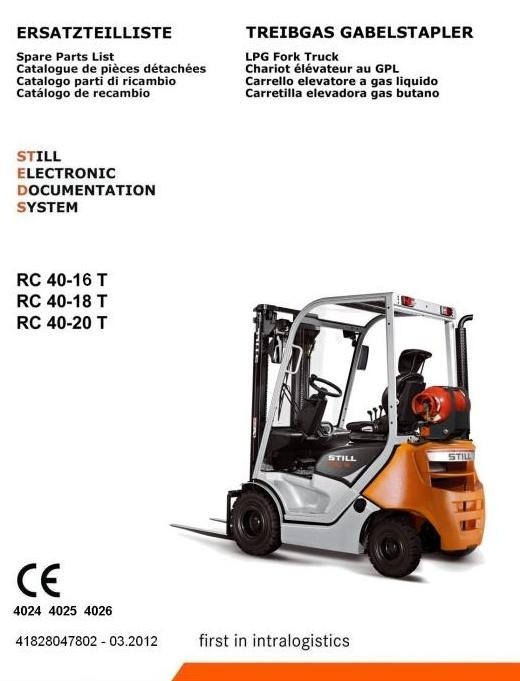 Still LPG Forklift Truck RC40-16T, RC40-18T, RC40-20T: 4024, 4025, 4026 Parts Manual