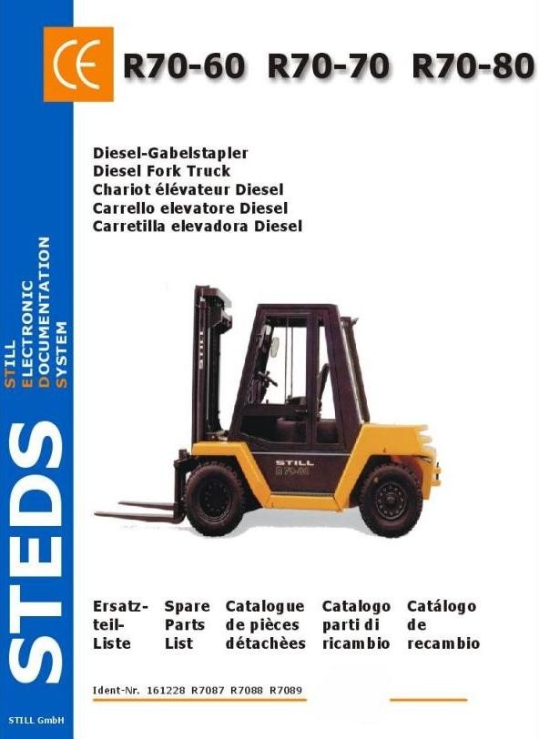Still Diesel Fork Truck R70-60, R70-70, R70-80: DFG R7087, DFG R7088, DFG R7089 Parts Manual