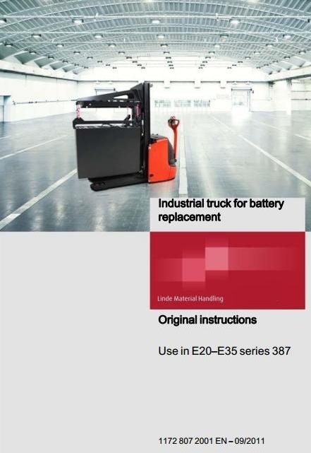 Linde Industrial Truck For Battery Replacement Operating Instructions (User Manual)