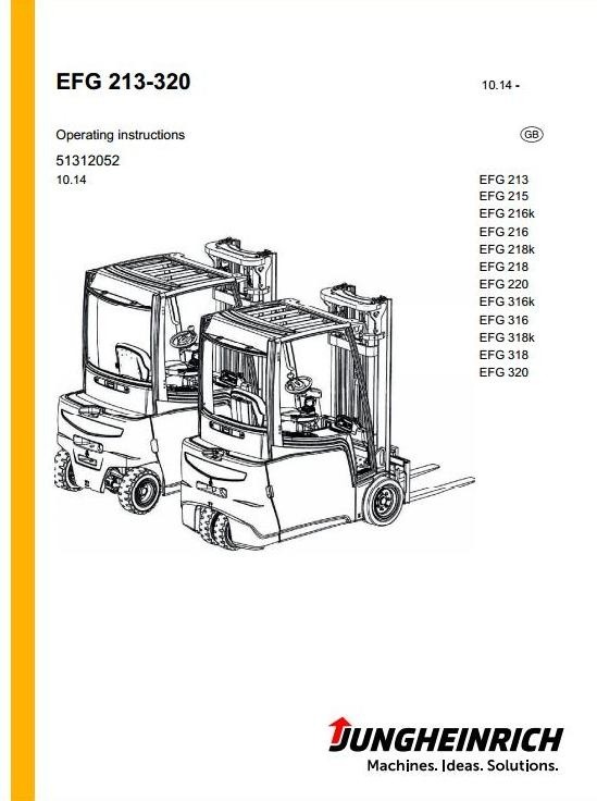 Jungheinrich Electric Lift Truck EFG-Series: 213, 215, 216, 218, 220, 316, 318, 320 Operating Manual