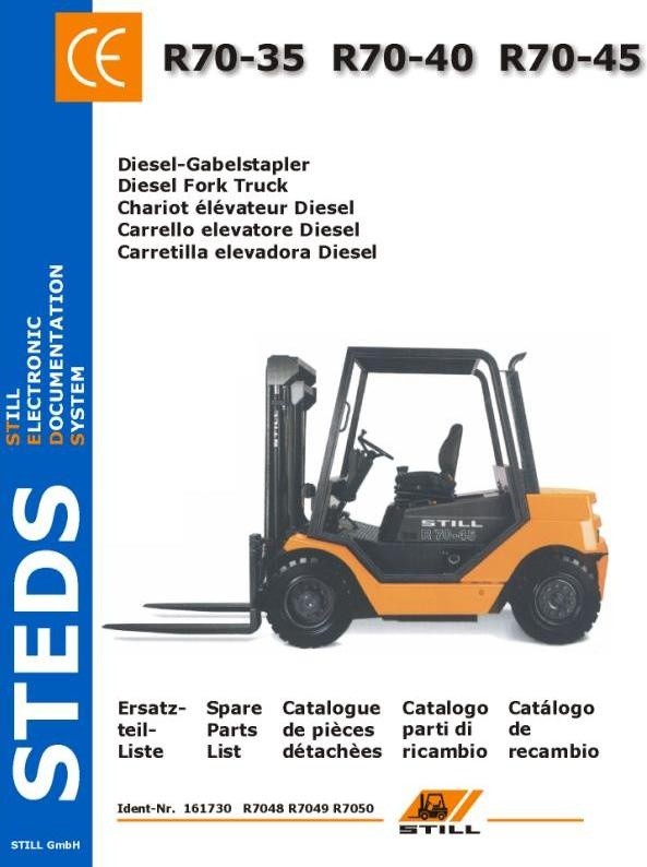 Still Diesel Fork Truck Type R70-35, R70-40, R70-45: R7048, R7049, R7050 Parts Manual