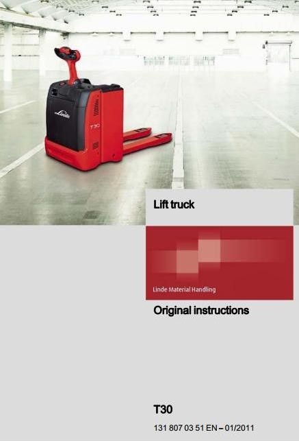 Linde Pallet Truck Type 131: T30 Operating Instructions (User Manual)