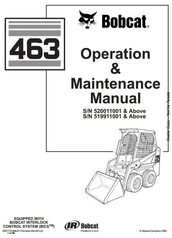 Bobcat Skid Steer Loader Type 463 (S70): S/N 519911001 & Above Operating Instructions