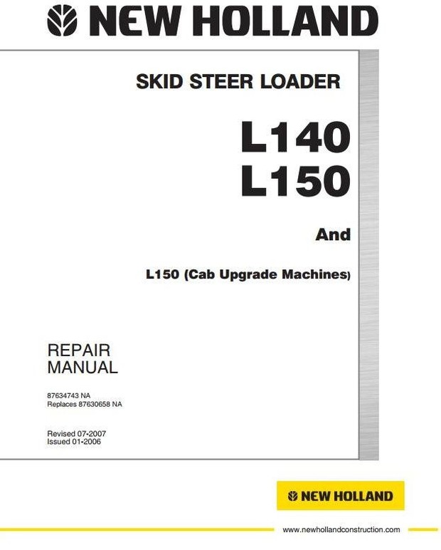 New Holland Skid Steer Loader L140, L150 Workshop Service Manual