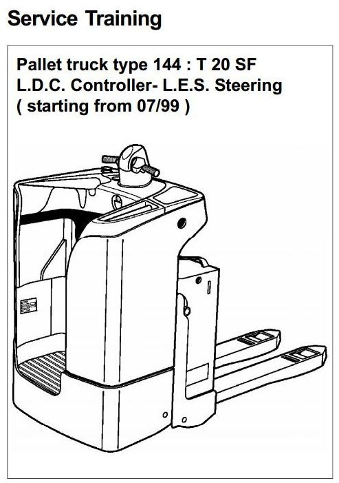 Linde Pallet Truck Type 144: T20SF Service Training (Workshop) Manual