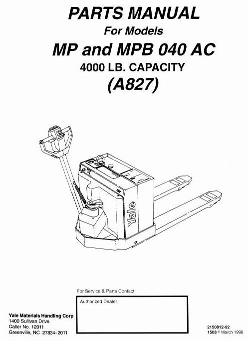 Yale Pallet Truck Type A827: MP040AC, MPB040AC Workshop Service Manual