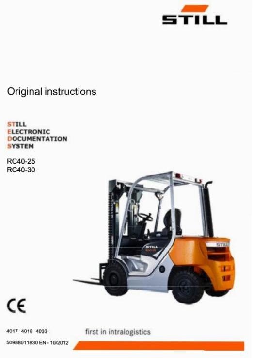 Still Electric Lift Truck Type RC40-25, RC40-30: R4017, R4018, R4033 Operating Instructions