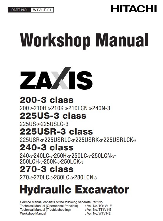 Hitachi Hydraulic Excavator Zaxis 200-3, 225US-3, 225USR-3, 240-3, 270-3 Series Workshop Manual