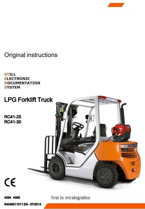 Still LPG Forklift Truck RC41-25T, RC41-30T: 4094, 4095 Operating and Maintenance Instructions