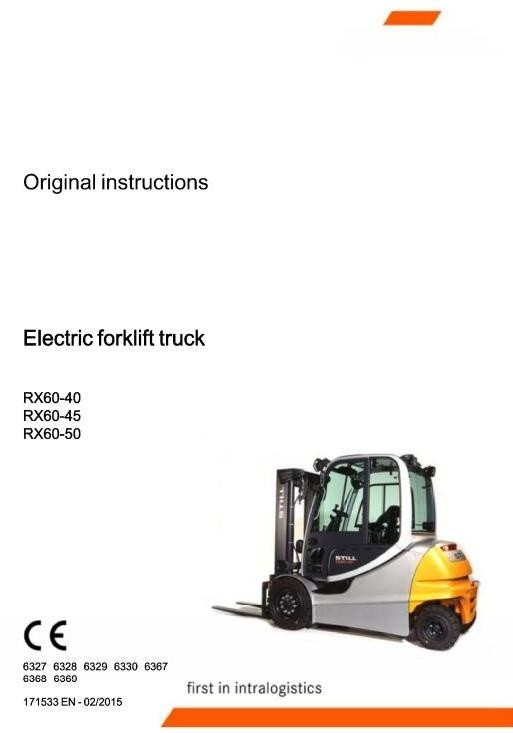 Still Forklift RX60-40, RX60-45, RX60-50: 6327, 6328, 6329, 6330, 6367, 6368, 6369 Operating Manual