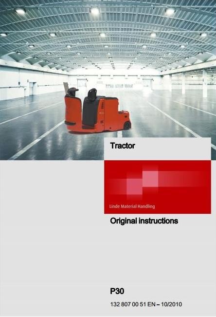 Linde Electric Tractor Type 132: P30 Operating Instructions (User Manual)
