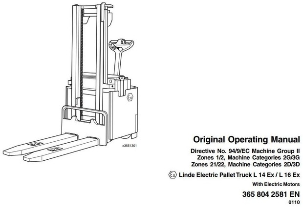 Linde Pallet Truck Type 365 Explosion Protected: L14 Ex, L16 Ex Operating and Maintenance Manual