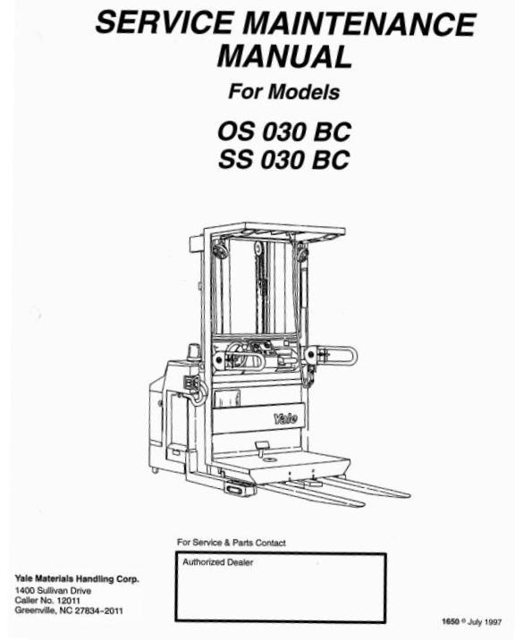 Yale Order Selector OS030BC, SS030BC Workshop Service Manual