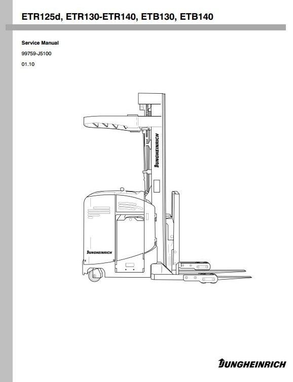 Jungheinrich Reach Truck ETB130, ETB140, ETR125D, ETR130, ETR135, ETR140 Service Manual