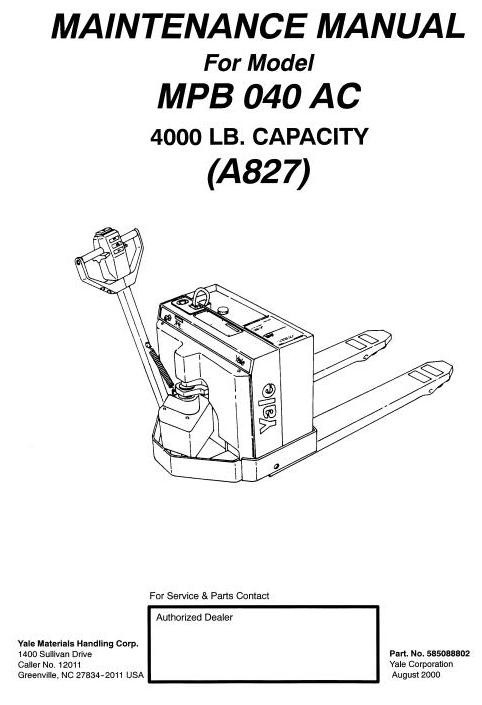 Yale Pallet Truck Type A827: MP040AC, MPB040AC Workshop Service Manual