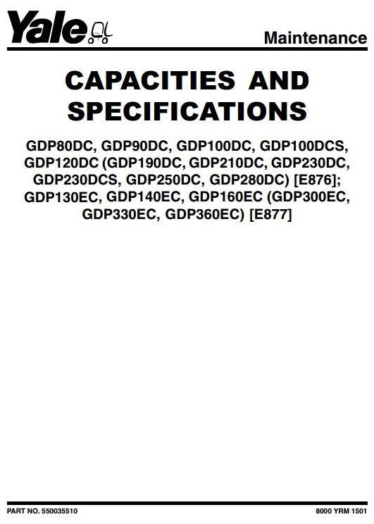 Yale Forklift E876: GDP100DC, GDP100DCS, GDP120DC, GDP80DC, GDP90DC Workshop Manual