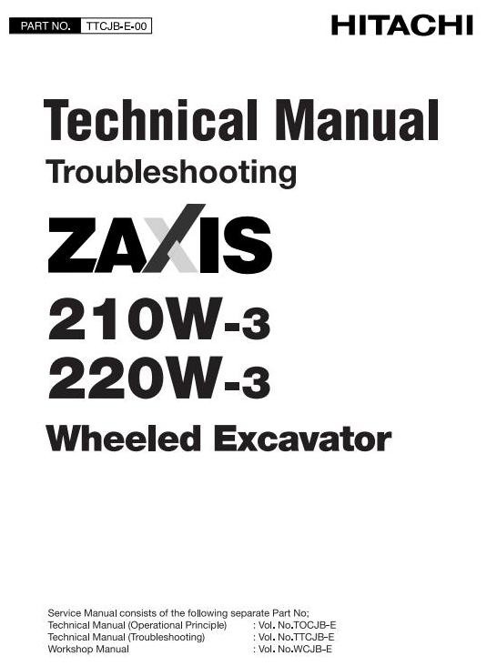 Hitachi Wheeled Hydraulic Excavator Type 210W-3, 220W-3 Workshop Service Manual