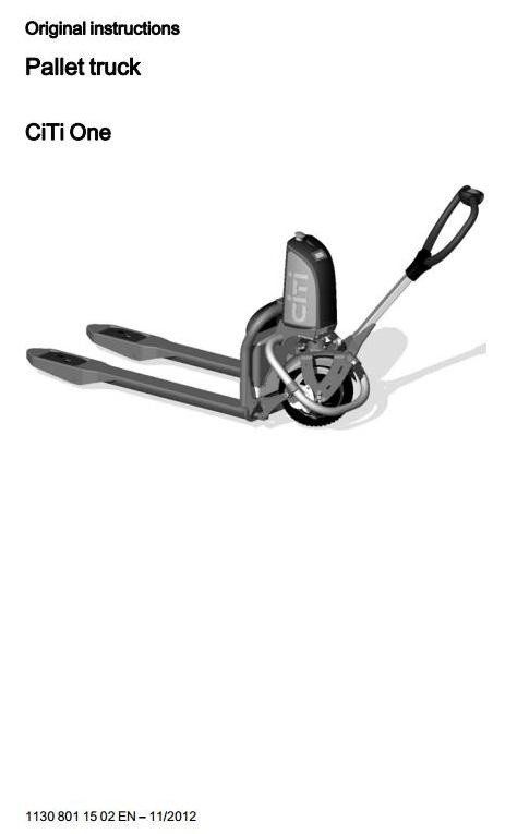 Linde Pallet Truck Type 1130: Citi One Operating Instructions (User Manual)