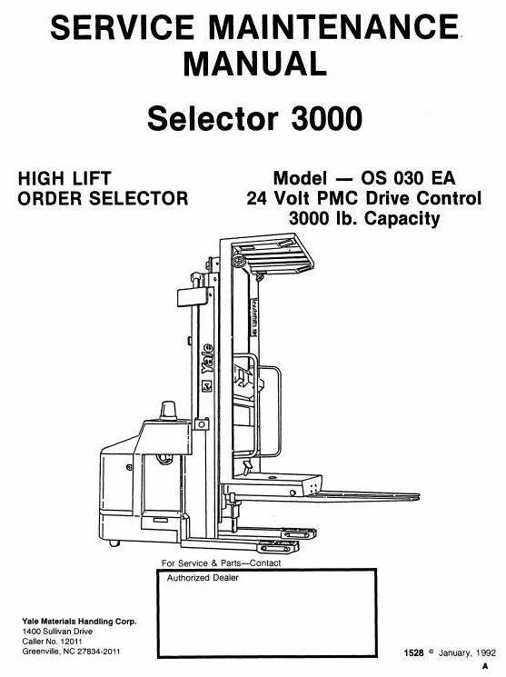 Yale High Lift Order Selector 3000: OS030EA Workshop Service Manual
