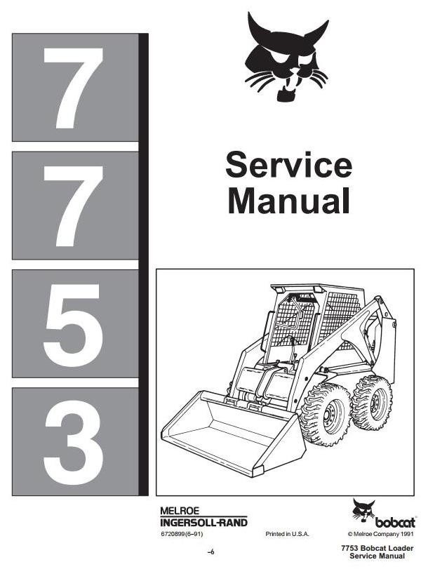 Bobcat Skid Steer Loader Type 7753 Workshop Service Manual