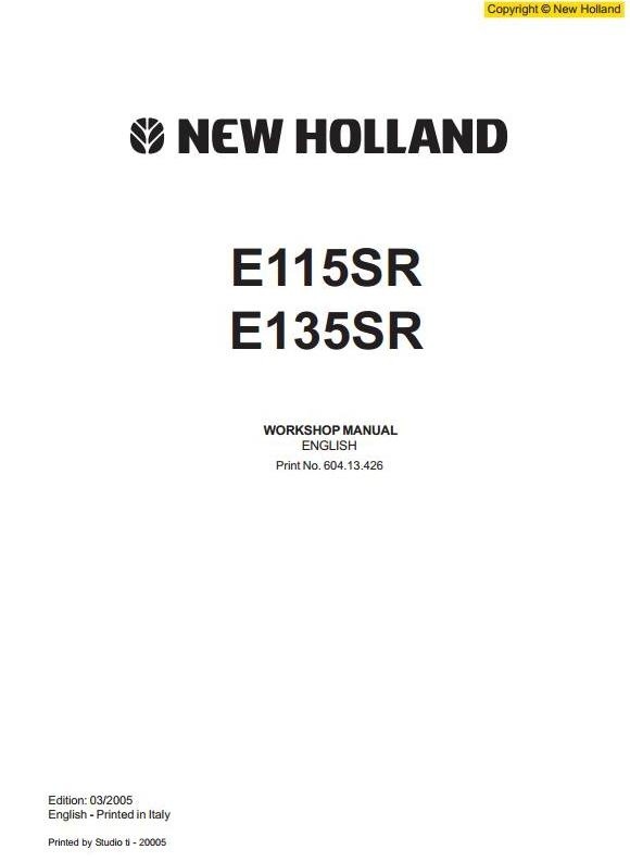 New Holland Crawler Excavator E115SR, E135SR Workshop Service Manual