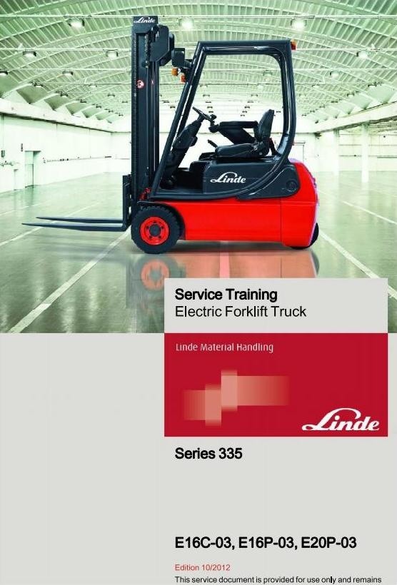 Linde Electrical Forklift Truck 335-03 Series: E16C-03, E16P-03, E20P-03 Service Training Manual