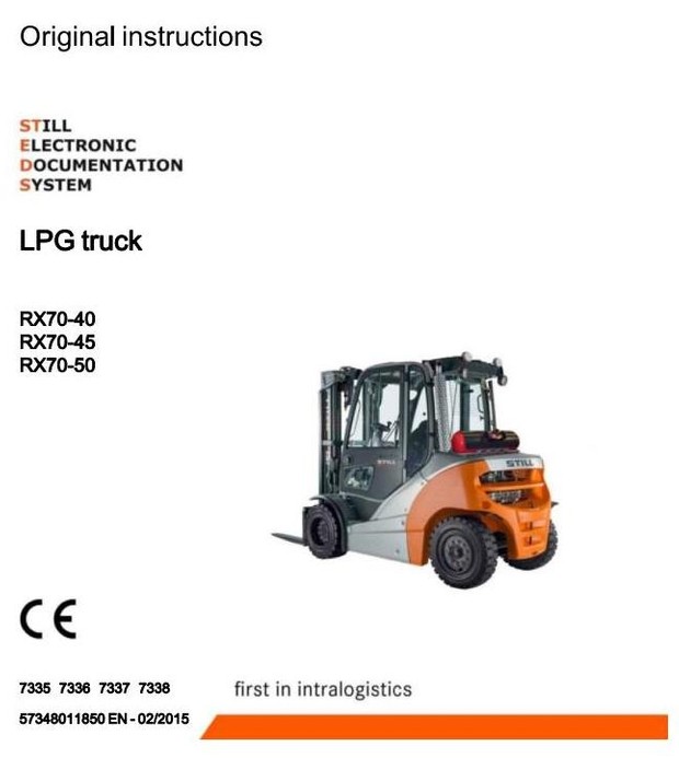 Still LPG Forklift Truck RX70-40T, RX70-45T, RX70-50T: 7335, 7336, 7337, 7338 Operating Instructions
