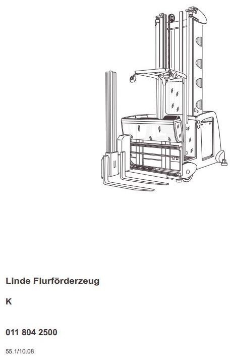 Linde Truck Type 011: K from 10.2008 Operating Instructions (User Manual)